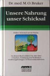 Buch: Unsere Nahrung unser Schicksal